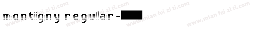 montigny regular字体转换